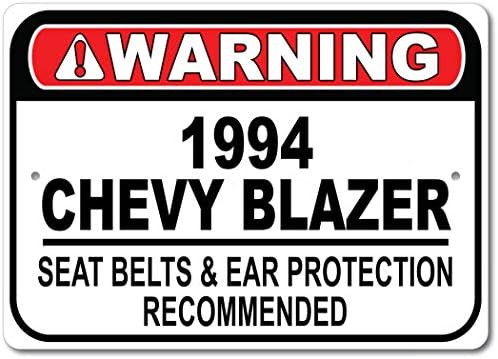 1994 94 Chevy Blazer Emniyet Kemeri Önerilen Hızlı Araba İşareti, Metal Garaj İşareti, Duvar Dekoru, GM Araba İşareti-10x14